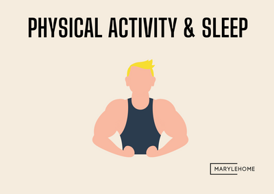 Physical activity and sleep